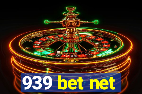 939 bet net